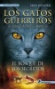 Gatos-Los Cuatro Clanes 03. El Bosque de Los Secretos (English, Spanish, Paperback) - Erin Hunter Photo