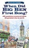 When Did Big Ben First Bong? - 101 Questions Answered About the Greatest City on Earth (Hardcover, New) - David Long Photo