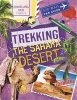 Trekking the Sahara (Hardcover) - Sonya Newland Photo