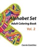 Alphabet Set - Adult Coloring Book Vol.2: Adult Activity Book (Paperback) - Connie Gambino Photo