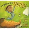 It's Hard to Be a Verb! (Paperback) - Julia Cook Photo