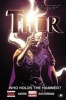 Thor, Volume 2 - Who Holds the Hammer? (Hardcover) - Jason Aaron Photo