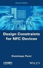 Design Constraints for NFC Devices (Hardcover) - Dominique Paret Photo