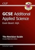 GCSE Additional Applied Science AQA Revision Guide (with Online Edition) (A*-G Course) (Paperback) - CGP Books Photo