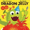 Dragon Jelly (Paperback) - Claire Freedman Photo