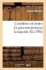 Conditions Et Limites Du Gouvernement Par La Majorite (French, Paperback) - Valmor J Photo