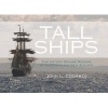 Tall Ships - The Sixteen Square Riggers of Australia and New Zealand (Hardcover, illustrated edition) - John Coombes Photo