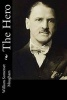 The Hero (Paperback) - William Somerset Maugham Photo