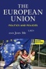 The European Union - Politics and Policies (Paperback, 6th Revised edition) - Jonathan Olsen Photo