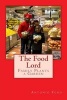 The Food Lord Family Plants a Garden (Paperback) - Antonio Ford Photo