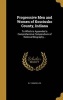 Progressive Men and Women of Kosciusko County, Indiana - To Which Is Appended a Comprehensive Compendium of National Biography .. (Hardcover) - BF Bowen Co Photo