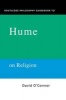 Routledge Philosophy Guidebook to Hume on Religion (Hardcover) - David OConnor Photo