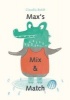 Max's Mix and Match (Hardcover) - Claudia Boldt Photo