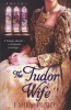 The Tudor Wife (Paperback) - Emily Purdy Photo