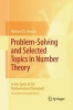 Problem-Solving and Selected Topics in Number Theory - In the Spirit of the Mathematical Olympiads (Paperback) - Michael Th Rassias Photo