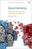 Beyond Mentoring - A Guide for Librarians and Information Professionals (Paperback) - Dawn Lowe Wincentsen Photo