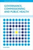 Governance, commissioning and public health (Hardcover) - Linda Marks Photo