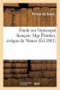 Etude Sur L'Episcopat Francais. Mgr Plantier, Eveque de Nimes (French, Paperback) - De Valori P Photo