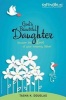 God's Beautiful Daughter - Discover the Love of Your Heavenly Father (Paperback) - Tasha Douglas Photo