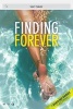 Finding Forever - A Deadline Diaries Exclusive (Paperback) - Ken Baker Photo