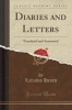 Diaries and Letters - Translated and Annotated (Classic Reprint) (Paperback, annotated edition) - Lafcadio Hearn Photo