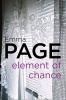 Element of Chance (Paperback) - Emma Page Photo