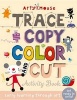 Trace, Copy, Color and Cut - Early Learning Through Art (Paperback) - Susie Linn Photo