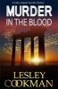 Murder in the Blood (Paperback) - Lesley Cookman Photo