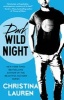 Dark Wild Night (Paperback) - Christina Lauren Photo