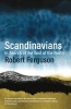 Scandinavians - In Search of the Soul of the North (Hardcover) - Robert Ferguson Photo