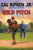 Wild Pitch (Paperback) - Cal Ripken Photo