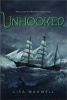 Unhooked (Paperback) - Lisa Maxwell Photo