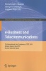 E-Business and Telecommunications - 7th International Joint Conference, ICETE, Athens, Greece, July 26-28, 2010, Revised Selected Papers (Paperback, 2012) - Mohammad S Obaidat Photo