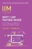 Why I am Paying More - Price Theory and Market Structure Made Simple (Paperback) - Satish Y Deodhar Photo