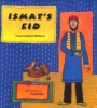 Ismat's Eid (Paperback) - Fawzia Gilani Williamsi Photo