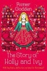 The Story of Holly and Ivy (Paperback, Main Market Ed.) - Rumer Godden Photo