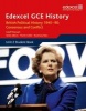 Edexcel GCE History AS Unit 2 E1 British Political History 1945-90 Consensus and Conflict (Paperback) - Geoff Stewart Photo