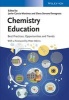 Chemistry Education - Best Practices, Opportunities and Trends (Hardcover) - Javier Garcia Martinez Photo