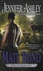 Mate Bond - A Shifters Unbound Novel (Paperback) - Jennifer Ashley Photo