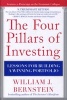 The Four Pillars of Investing: Lessons for Building a Winning Portfolio (Hardcover) - William J Bernstein Photo