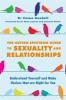 The Autism Spectrum Guide to Sexuality and Relationships - Understand Yourself and Make Choices That are Right for You (Paperback) - Emma Goodall Photo