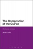 The Composition of the Qur'an - Rhetorical Analysis (Paperback) - Michel Cuypers Photo