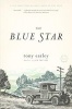 The Blue Star (Paperback) - Tony Earley Photo