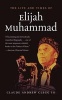 The Life and Times of Elijah Muhammad (Hardcover) - Claude Andrew Clegg Photo