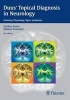 Duus' Topical Diagnosis in Neurology: Anatomy, Physiology, Signs, Symptoms (English, German, Paperback, New edition) - Mathias Baehr Photo