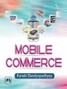 Mobile Commerce (Paperback) - Karabi Bandyopadhyay Photo