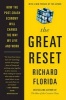 The Great Reset - How the Post-Crash Economy Will Change the Way We Live and Work (Paperback) - Richard Florida Photo