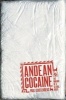 Andean Cocaine - The Making of a Global Drug (Paperback) - Paul Gootenberg Photo