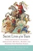 Secret Lives of the Tsars - Three Centuries of Autocracy, Debauchery, Betrayal, Murder, and Madness from Romanov Russia (Paperback) - Michael Farquhar Photo