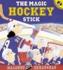 The Magic Hockey Stick (Paperback) - Peter Maloney Photo